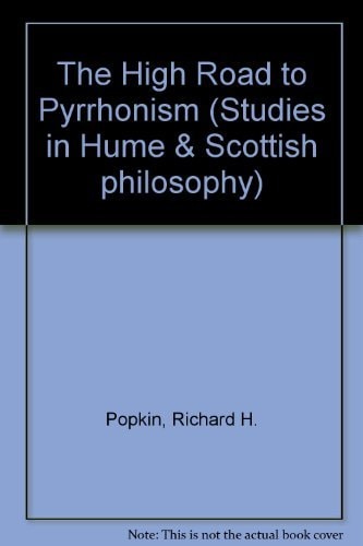 The High Road to Pyrrhonism