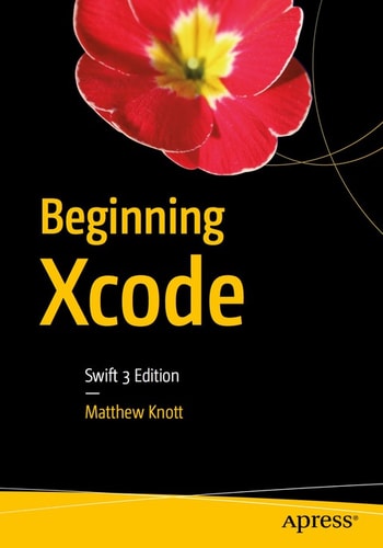 Beginning Xcode: Swift