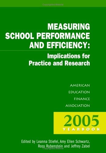 Measuring School Performance & Efficiency
