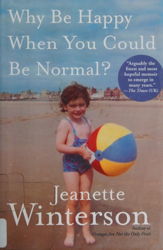 Why be happy when you could be normal?