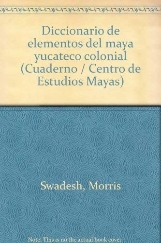 Diccionario de elementos de maya yucateco colonial