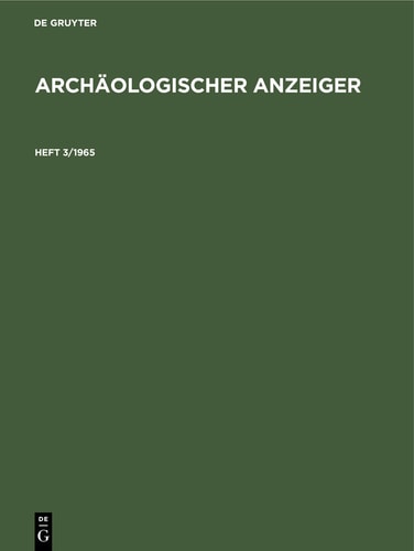 Archäologischer Anzeiger: Heft 3/1965