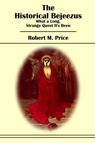 The Historical Bejeezus: What a Long, Strange Quest It's Been