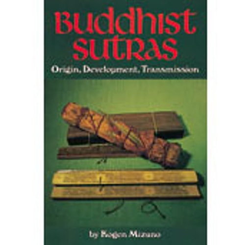 Buddhist Sutras: Origin, Development, Transmission