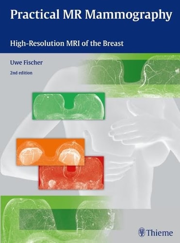 Practical MR Mammography: High-Resolution MRI of the Breast