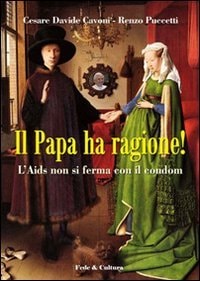 Il Papa ha ragione! (Collana Saggistica) (Italian Edition)