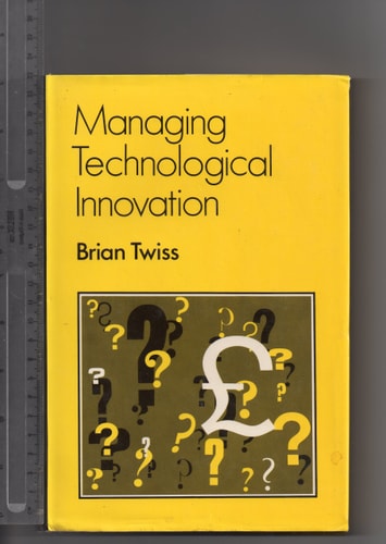 Managing technological innovation