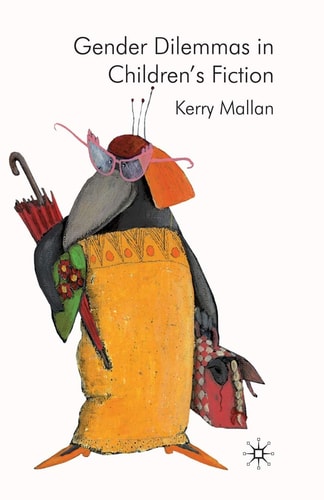 Gender Dilemmas in Children’s Fiction