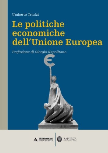 Le politiche economiche dell’Unione europea