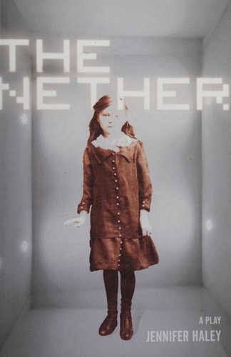 The Nether: A Play