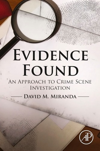 Evidence Found: An Approach to Crime Scene Investigation