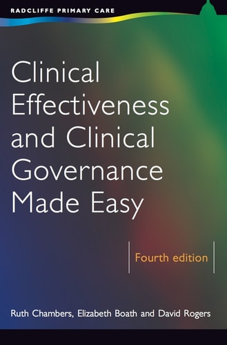 Clinical Effectiveness and Clinical Governance Made Easy, 4th Edition