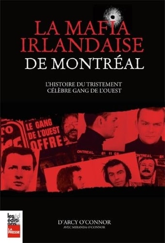 La Mafia Irlandaise de Montreal