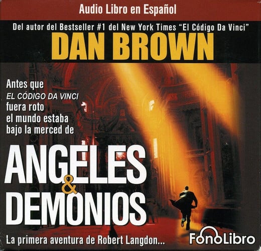 Angeles & Demonios/ Angels & Demons