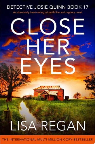 Close Her Eyes An absolutely heart-racing crime thriller and mystery novel