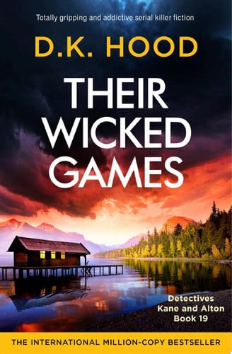Their Wicked Games Totally gripping and addictive serial killer fiction