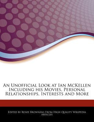 Unofficial Look at Ian Mckellen Including His Movies, Personal Relationships, Interests and More
