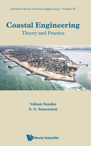 Coastal Engineering Theory and Practice