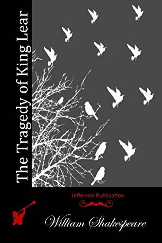 The Tragedy of King Lear