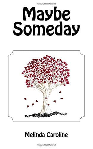 Maybe Someday
