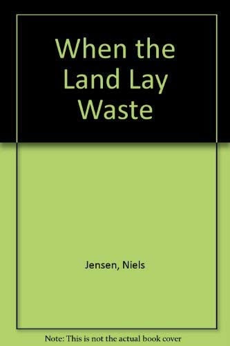 Cover of When the land lay waste.
