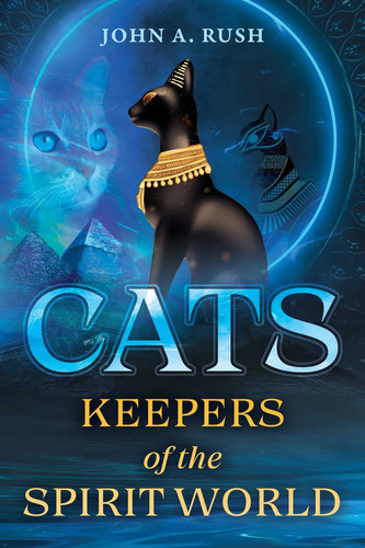 Cats Keepers of the Spirit World