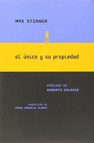 El único y su propiedad
