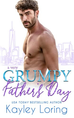 A Very Grumpy Father's Day (Very Holiday)