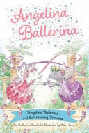 Cover of Angelina Ballerina and the Dancing Princess