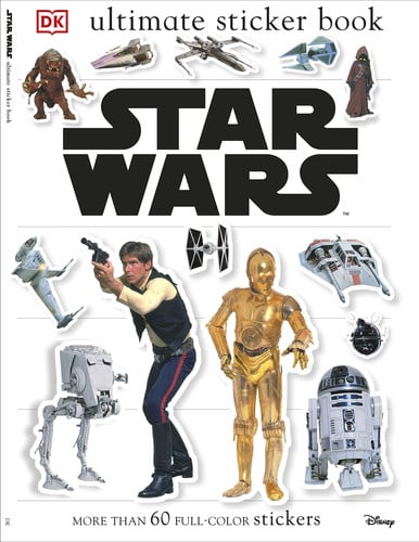 Ultimate Sticker Book: Star Wars More Than 60 Reusable Full-Color Stickers