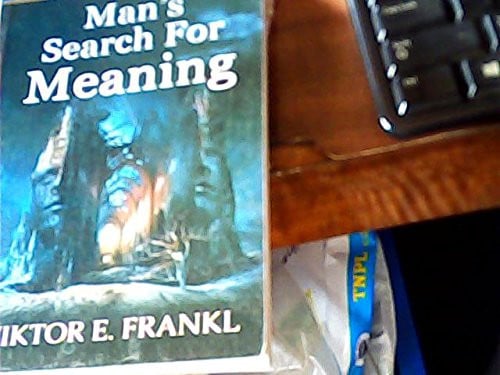 Man's Search for Meaning