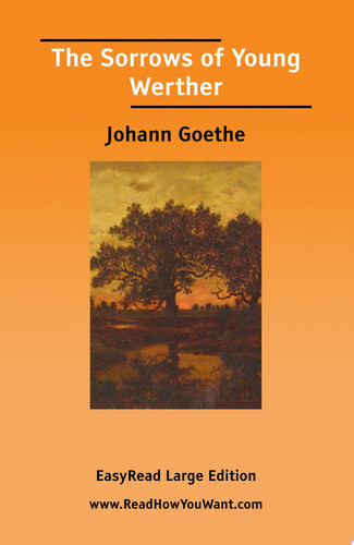 The Sorrows of Young Werther