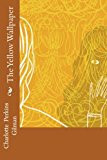 The Yellow Wallpaper