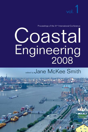 Coastal Engineering 2008 Proceedings of the 31st International Conference