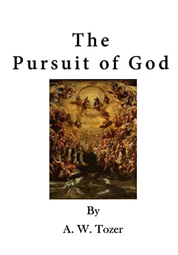 The Pursuit of God