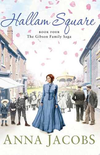 Hallam Square Book Four in the brilliantly entertaining and heartwarming Gibson Family Saga