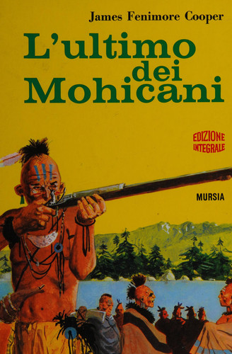 L'ultimo dei mohicani