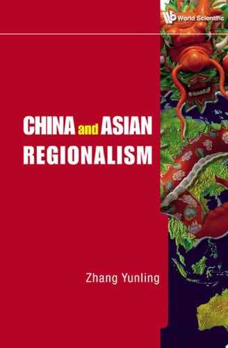 China and Asian Regionalism