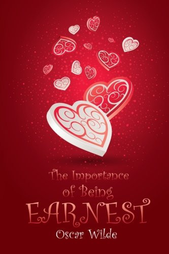 The Importance of Being Earnest