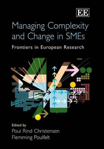 Managing Complexity and Change in SMEs Frontiers in European Research