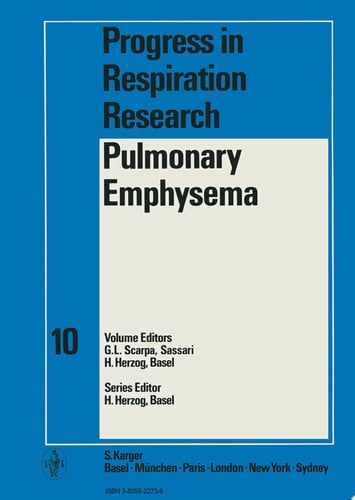 Pulmonary Emphysema International Symposium on Pathophysiology and Diagnostic Methods in Incipient Pulmonary Emphysema, Porto Conte, Alghero, April 1974: Proceedings