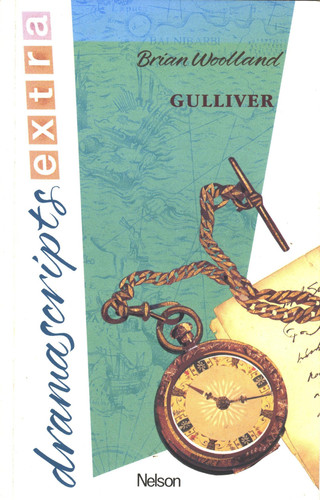 Gulliver's Travels to Several Remote Nations of the World