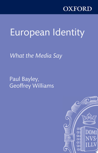 European Identity What the Media Say