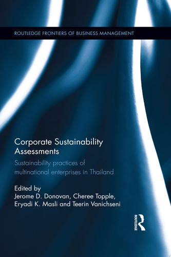 Corporate Sustainability Assessments Sustainability practices of multinational enterprises in Thailand