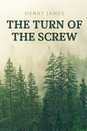 The Turn of the Screw Masterpieces - Complete Book