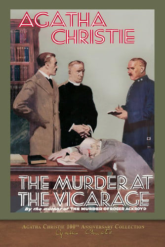 The Murder at the Vicarage: Agatha Christie 100th Anniversary Collection