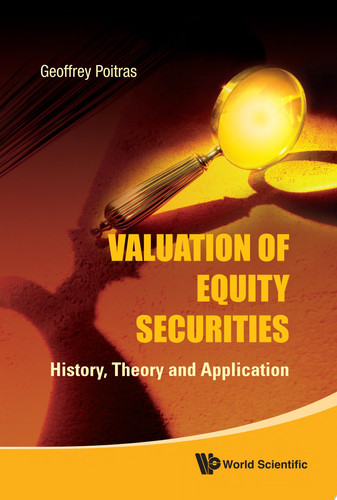 Valuation of Equity Securities History, Theory and Application