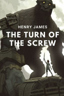 The Turn of the Screw Amazon Classic - Henry James 2021
