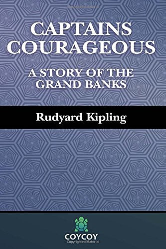 Captains Courageous (Coycoy) A Story of the Grand Banks