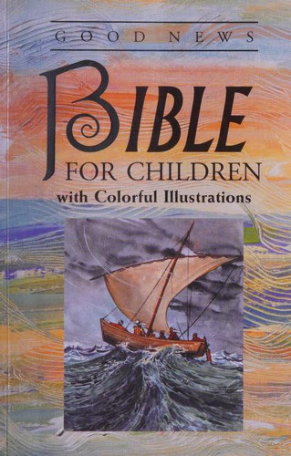Good News Children's Bible-TEV